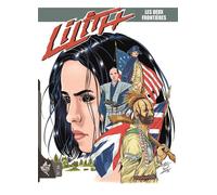 Lilith N°16 - Les deux frontières - Luca Enoch - Swikie Editions - broché - Bande dessinée