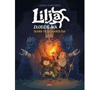 Lilja la voleuse Le trésor des trois rois - Janne Kukkonen (Buch auf Polnisch)
