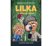 Lilka et le grand scandale