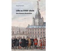 Lille au XVIIIe siècle: Une histoire financière