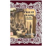 L'ille-Et-Vilaine, Les 352 Communes