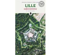 Lille Méconnu - Cédric Ramon - Jonglez - broché - Guide