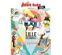LILLE MÉTROPOLE 2024 Petit Futé