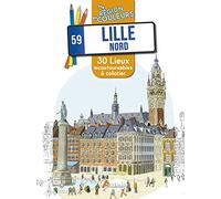 Lille Nord: 30 lieux incontournables à colorier