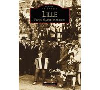 Lille - Tome I