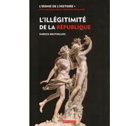 L'illégitimité de la République - Fabrice Bouthillon - Dialogues Eds - broché - Essai