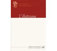 L'illettrisme Bertrand Saint-Sernin (Collection dirigée par)