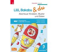 Lilli, Bakabu & du - Abenteuer Knobeln, Muster und Daten 3