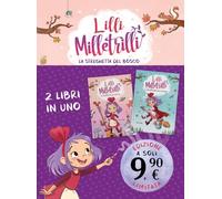 Lilli Milletrilli: La streghetta del bosco-L'incantesimo della pioggia