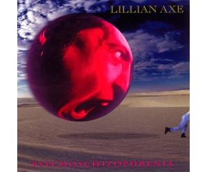 Lillian Axe - Psychoschizophrenia