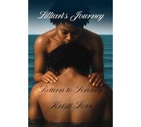 Lillian's Journey: Return To Serenity