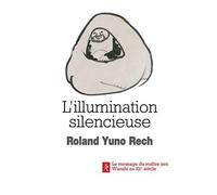 L'illumination silencieuse