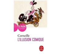 L'illusion Comique - Comédie, 1639