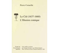 L'Illusion comique et le Cid