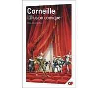 L'Illusion comique - Pierre Corneille - Flammarion - broché - Théâtre