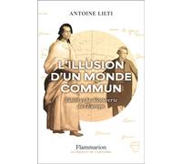 L'illusion d’un monde commun. Tahiti et la découverte de l'Europe - Antoine Lilti - Flammarion - ebook (ePub) - Essai