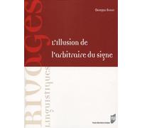 L'illusion de l'arbitraire du signe