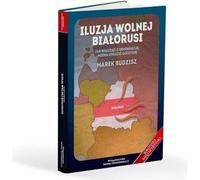 L'illusion d'un Belarus libre
