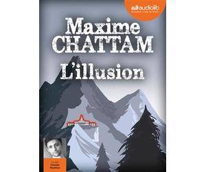 L'Illusion Livre audio 2 CD MP3 - Maxime Chattam - Audiolib - Texte lu (CD) - Textes lus CD