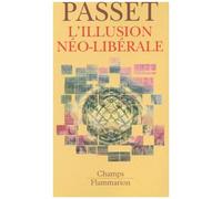L'Illusion néo-libérale