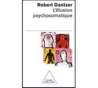 L'illusion Psychosomatique