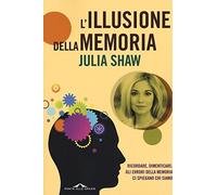 L'illusione della memoria
