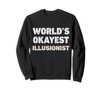 L'illusionniste drôle Le Plus Cool du Monde Sweatshirt