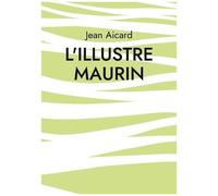 L'illustre Maurin