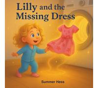 Lilly and the Missing Dress