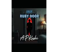 Lilly and the Ruby Door