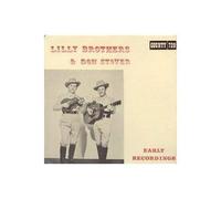 LILLY BROTHERS & DON STOVER - early recordings (COUNTY 729 LP)