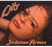 Lilly - In Deinen Armen