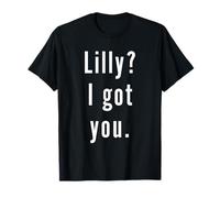 Lilly? Je t’ai eu. T-Shirt