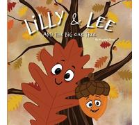 Lilly & Lee And The Big Oak Tree