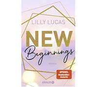 Lilly Lucas New Beginnings: Roman (Green Valley Love, Band 1) (Poche)