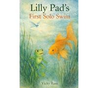 Lilly Pad's First Solo Swim: What lies beyond the reeds?