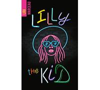 Lilly the kid