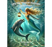 Lilly The Magical Mermaid of Brixham