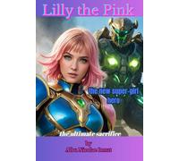 Lilly the Pink: the new super-girl hero