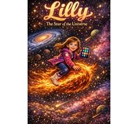 Lilly the Star of the Universe