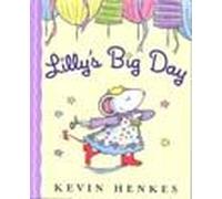 Lilly's Big Day