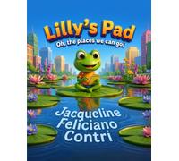 Lilly's Pad: Oh, the places we can go!