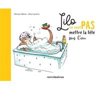 Lilo ne veut pas mettre la tête sous l'eau