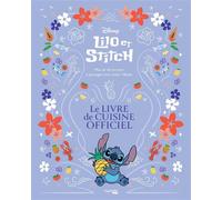 Lilo & Stitch - Le livre de cuisine officiel - Collectif - Hachette Heroes - broché - Beau livre