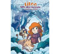 Liloo, fille des cavernes - tome 4 Le peuple venu d'ailleurs (04)
