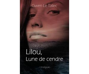 Lilou, lune de cendre