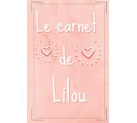 Lilou Mon journal intime: Le journal intime de Lilou