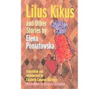 Lilus Kikus Elena Poniatowska, Elizabeth Coonrod Martinez (Auteur)