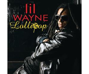 Lil'Wayne - Lollipop [Import]