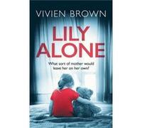 Lily Alone by Vivien Brown Paperback Book Vivien Brown, (Auteur)